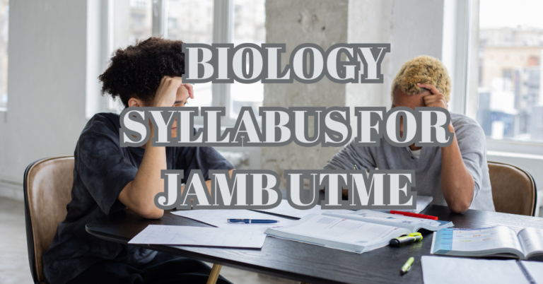 Biology Syllabus for JAMB UTME
