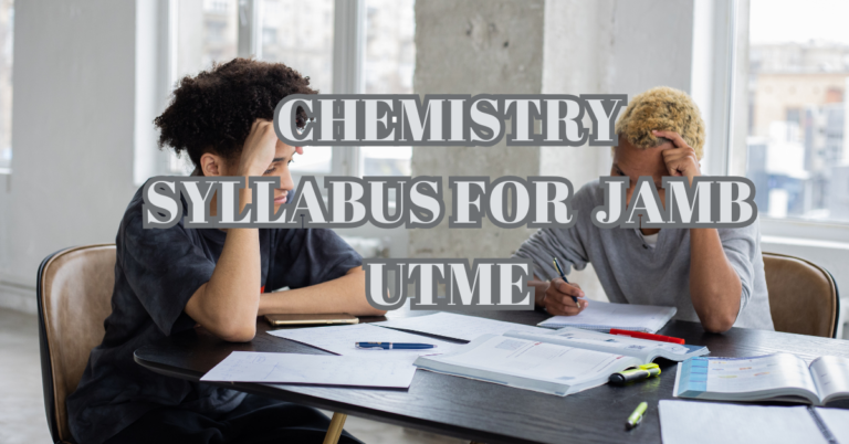Chemistry Syllabus for JAMB UTME