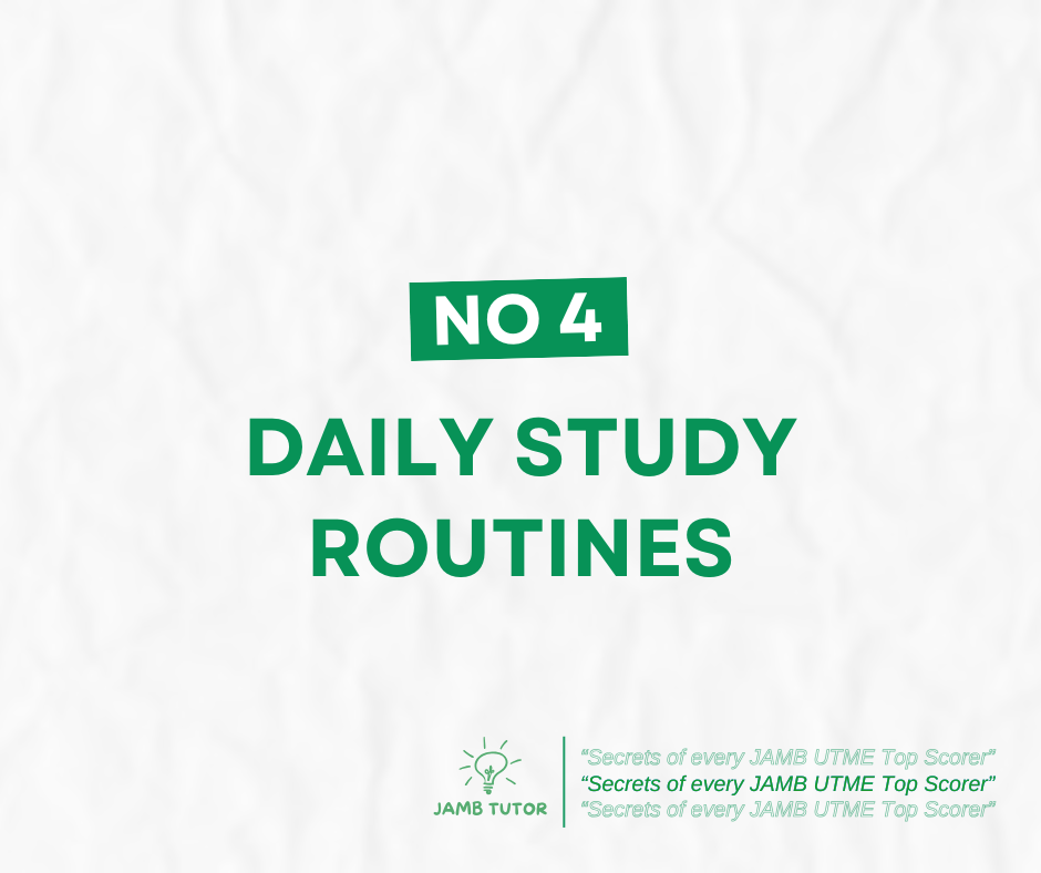 No 4: Daily study routine