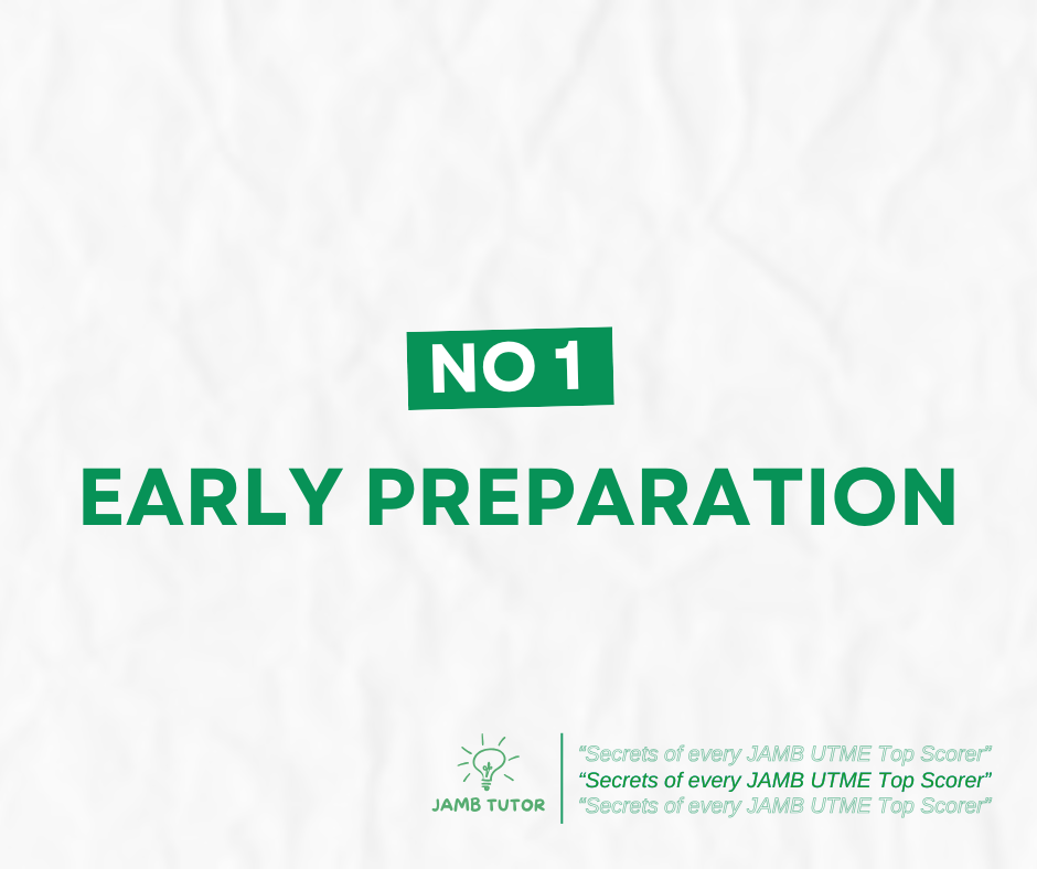 No 1: Early Preparation